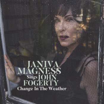 Album Janiva Magness: Change In The Weather – Janiva Magness Sings John Fogerty