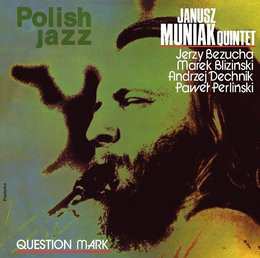 LP Janusz Muniak Quintet: Question Mark 48382