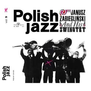 CD Janusz Zabiegliński And His Swingtet: Janusz Zabiegliński And His Swingtet 91376