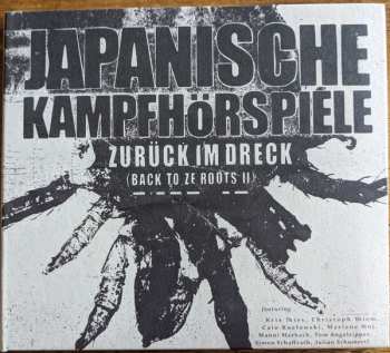 Album Japanische Kampfhörspiele: Zurück Im Dreck (Back To Ze Roots II)