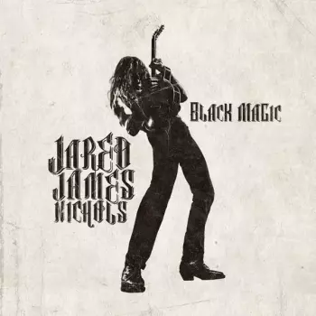 Jared James Nichols: Black Magic