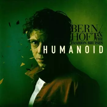 Jarle Bernhoft: Humanoid