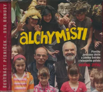 Jaroslav Uhlíř: Alchymisti