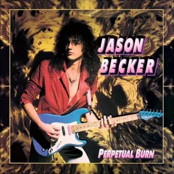 Jason Becker: Perpetual Burn