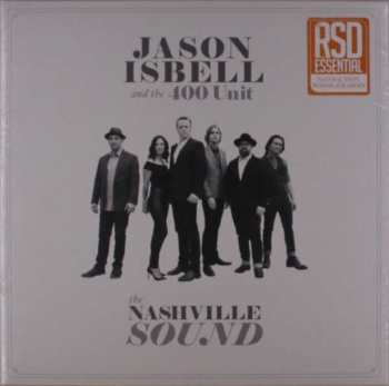 LP Jason Isbell And The 400 Unit: The Nashville Sound LTD | CLR 419372