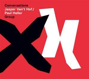 LP Jasper Van't Hof / Paul Heller Group: Conversations 609458