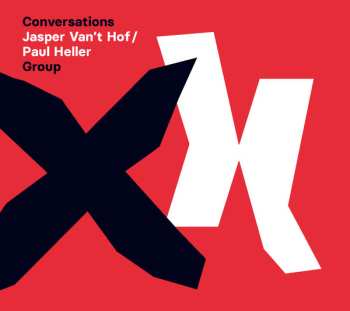 Album Jasper Van't Hof / Paul Heller Group: Conversations