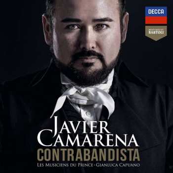 Album Javier Camarena: Javier Camarena - Contrabandista