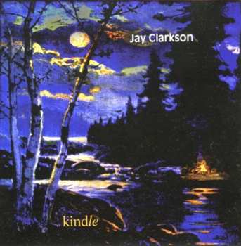 Album Jay Clarkson: Kindle