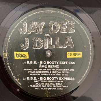 LP J Dilla: B.B.E. - Big Booty Express 576694