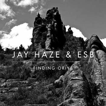 Album Jay Haze: Finding Oriya