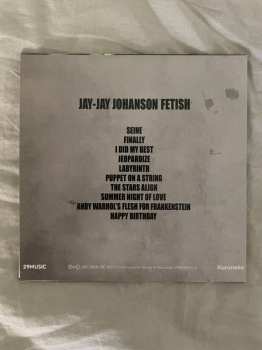 LP Jay-Jay Johanson: Fetish CLR 582640