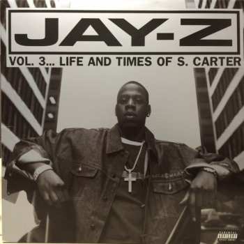 2LP Jay-Z: Vol. 3... Life And Times Of S. Carter 599358