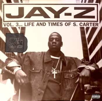 2LP Jay-Z: Vol. 3... Life And Times Of S. Carter 599358