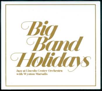 Album Jazz At Lincoln Center: Big Band Holidays