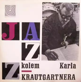 Jazz Kolem Karla Krautgartnera