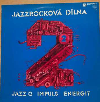 LP Jazz Q: Jazzrocková Dílna 2 575432