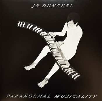 Jean-Benoît Dunckel: Paranormal Musicality