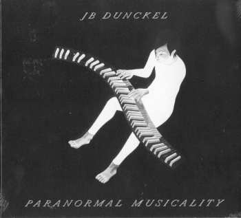 CD Jean-Benoît Dunckel: Paranormal Musicality DIGI 556484