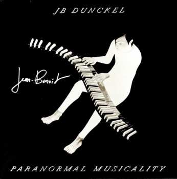 LP Jean-Benoît Dunckel: Paranormal Musicality 562806