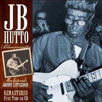 CD J.B. Hutto: Bluesmaster 521492