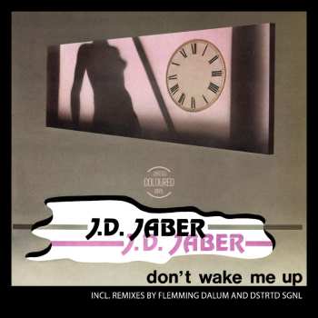 LP J.D. Jaber: Don T Wake Me Up 652360