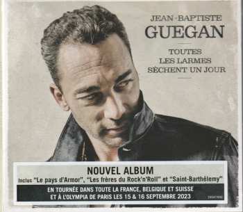 Album Jean-Baptiste Guegan: Toutes Les Larmes Sèchent Un Jour