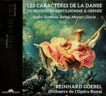 Les Caractères De La Danse (Du Bourgeois Gentilhomme À Orphée)