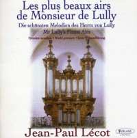 CD Jean-Paul Lécot: Les Plus Beaux Airs De Monsieur De Lully 448678