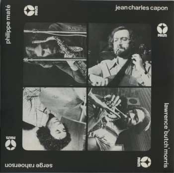 LP Jean-Charles Capon: Jean-Charles Capon - Philippe Maté - Lawrence "Butch" Morris - Serge Rahoerson  563733