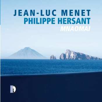 Album Philippe Hersant: Mnaomai