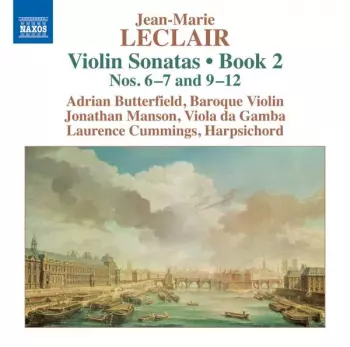 Violin Sonatas • Book 2 Nos. 6-7 and 9-12