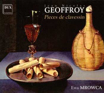 CD Jean-Nicolas Geoffroy: Pieces De Clavessin 560531