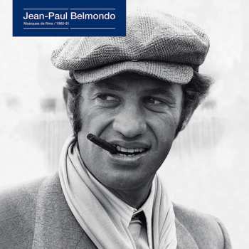 Album Jean-Paul Belmondo: Musiques De Films / 1960-81