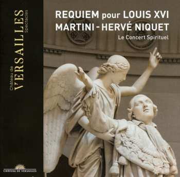 CD Jean-Paul-Egide Martini: Requiem Pour Louis XVI 599404