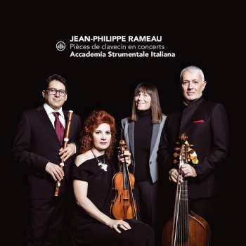 Album Jean-Philippe Rameau: Pieces De Clavecin En Concerts