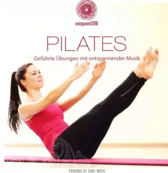 Entspanntsein - Pilates (geführte Übungen Mit Ents