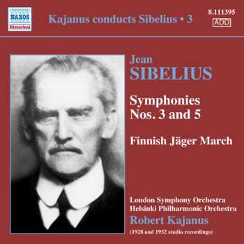 The London Symphony Orchestra: Kajanus Conducts Sibelius • 3