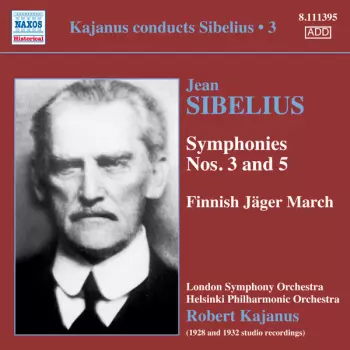 Kajanus Conducts Sibelius • 3