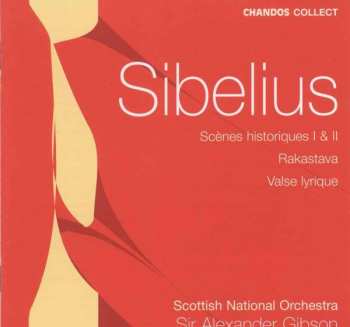 Album Jean Sibelius: Scenes Historiques / Rakastava