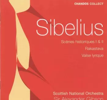 Jean Sibelius: Scenes Historiques / Rakastava