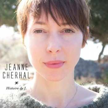 Album Jeanne Cherhal: Histoire De J.