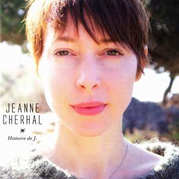 CD Jeanne Cherhal: Histoire De J. 649520