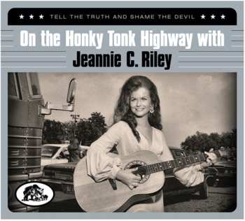 Album Jeannie C. Riley: Tell The Truth And Shame The Devil