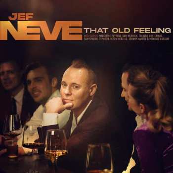 CD Jef Neve: That Old Feeling 445175