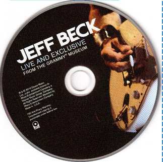 CD Jeff Beck: Live And Exclusive From The Grammy Museum 583818