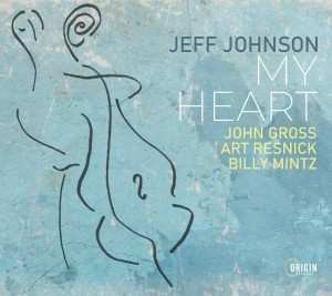 Album Jeff Johnson: My Heart