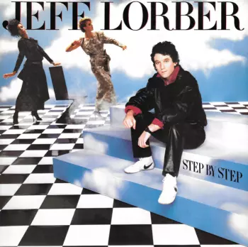 Jeff Lorber: Step By Step