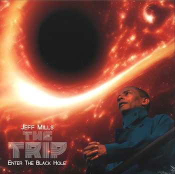 2LP Jeff Mills: The Trip – Enter The Black Hole 605480