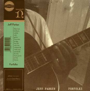 LP Jeff Parker: Forfolks 613665